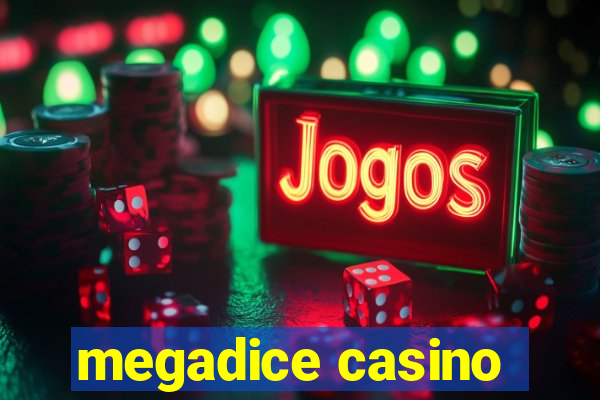 megadice casino