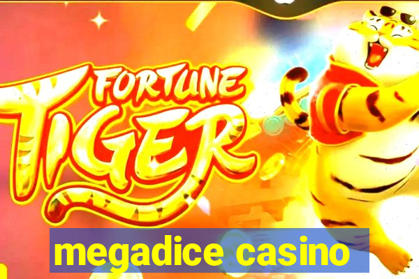 megadice casino