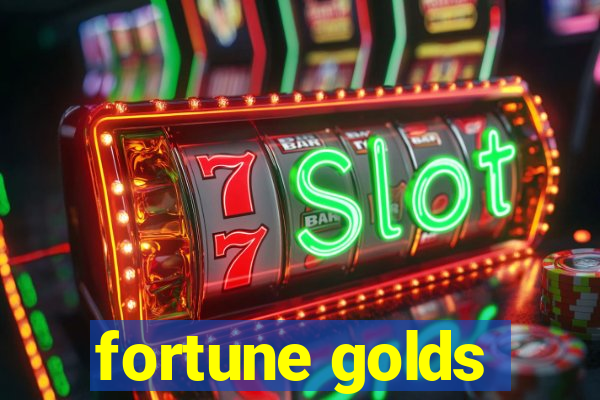 fortune golds