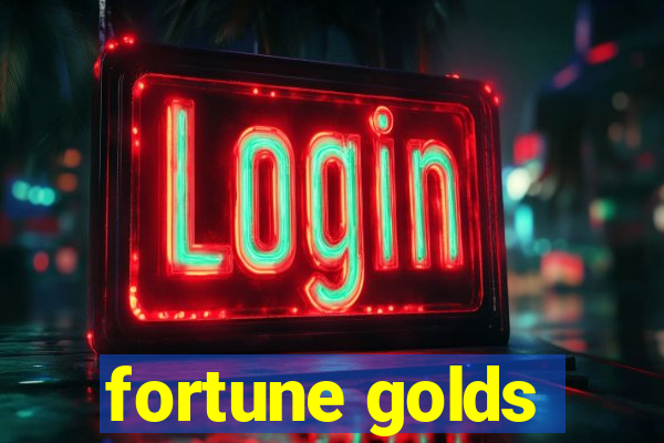 fortune golds