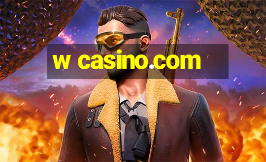 w casino.com