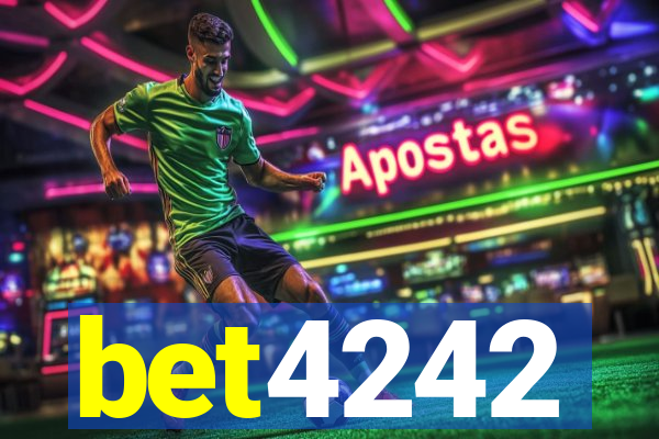 bet4242