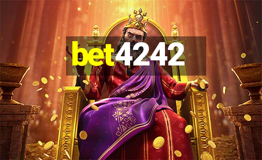 bet4242