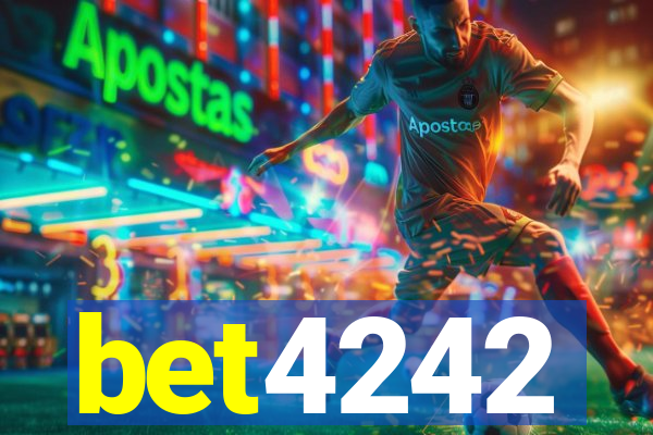 bet4242