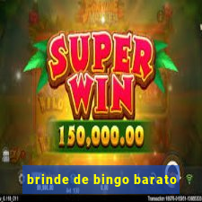 brinde de bingo barato