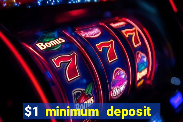 $1 minimum deposit casino new zealand