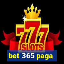 bet 365 paga