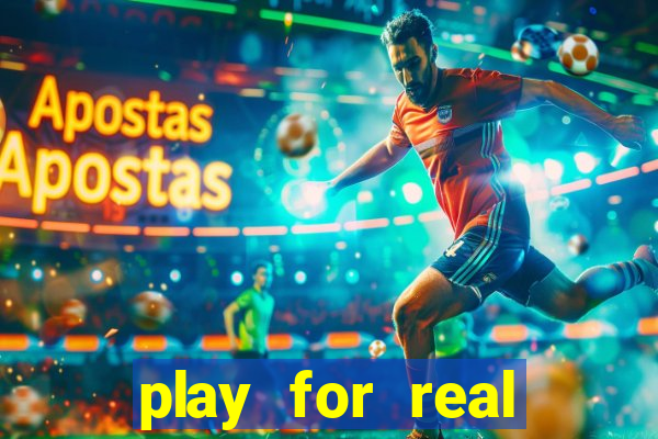 play for real money casino games