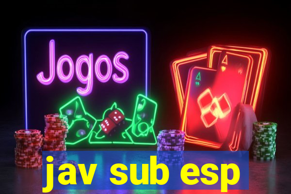 jav sub esp