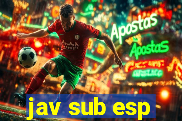 jav sub esp