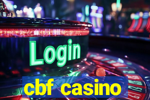 cbf casino