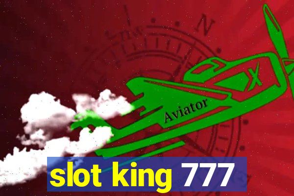 slot king 777