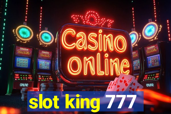 slot king 777