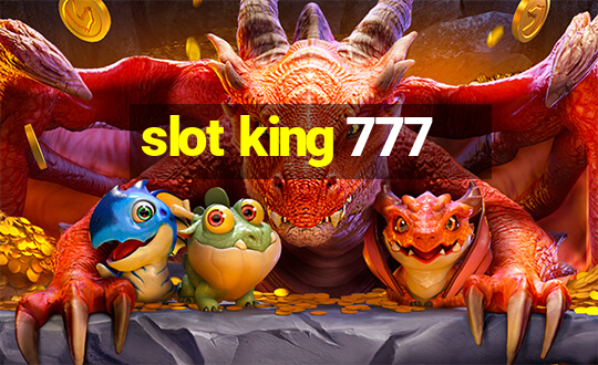 slot king 777