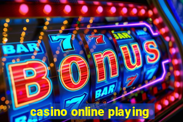 casino online playing