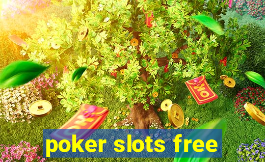 poker slots free