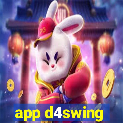 app d4swing