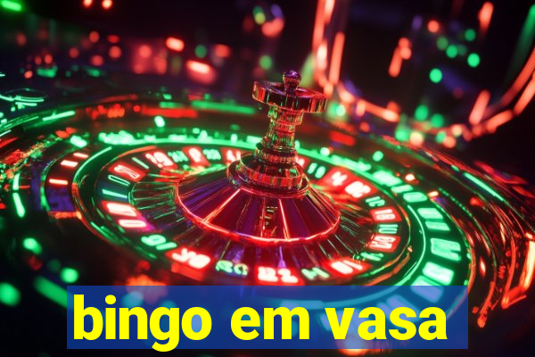 bingo em vasa