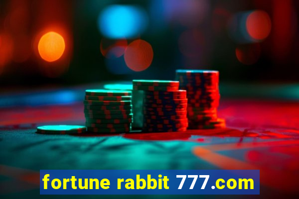 fortune rabbit 777.com