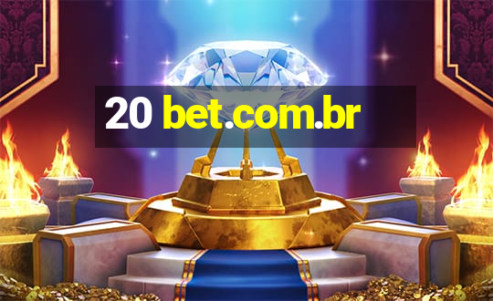 20 bet.com.br