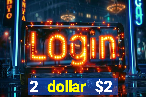 2 dollar $2 deposit casino free spins