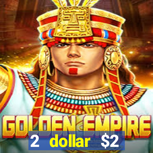 2 dollar $2 deposit casino free spins