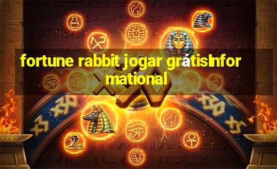 fortune rabbit jogar grátisInformational