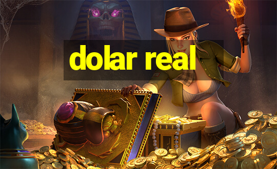 dolar real