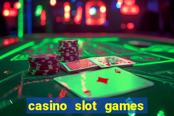 casino slot games for real money