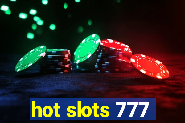 hot slots 777