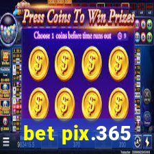 bet pix.365