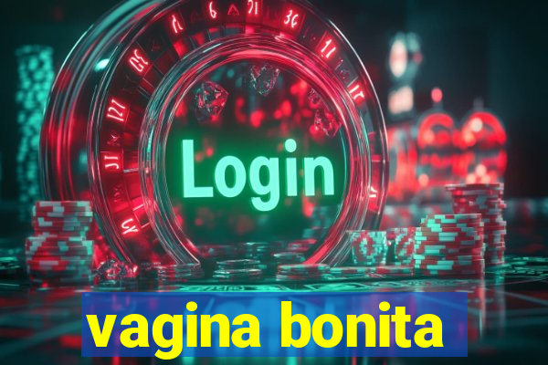 vagina bonita