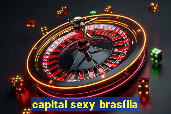 capital sexy brasília