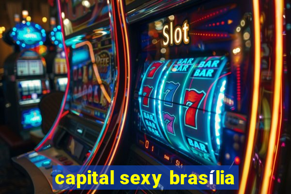 capital sexy brasília