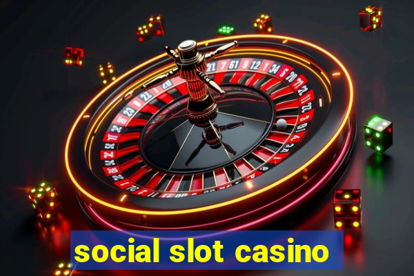 social slot casino