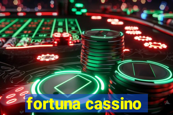 fortuna cassino