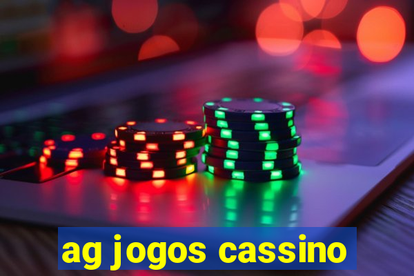 ag jogos cassino