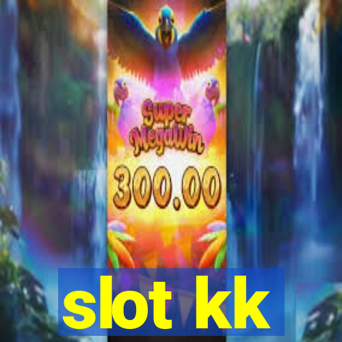 slot kk