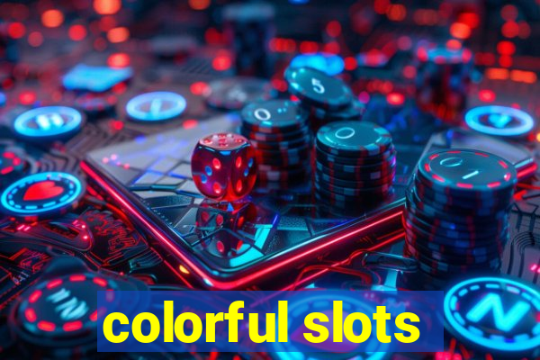 colorful slots