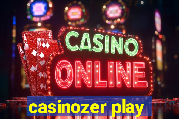 casinozer play