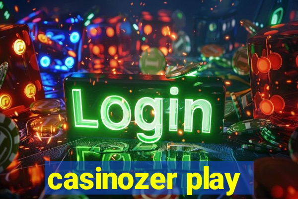 casinozer play