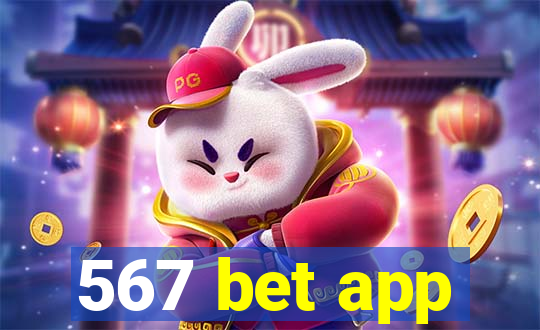 567 bet app