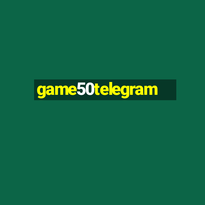 game50telegram