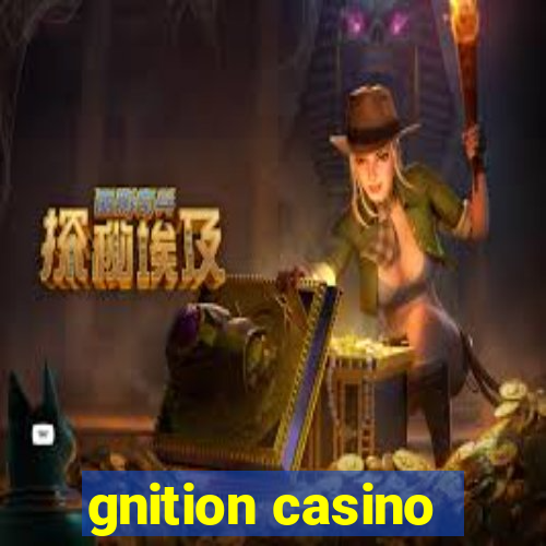 gnition casino