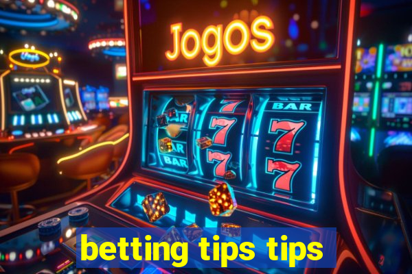 betting tips tips