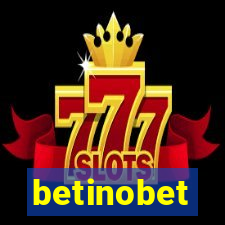 betinobet