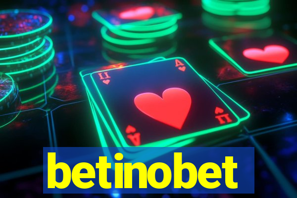 betinobet