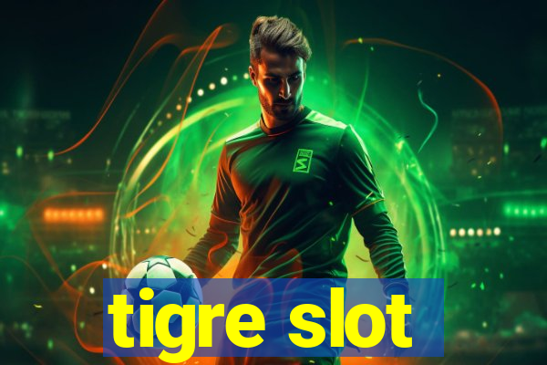 tigre slot