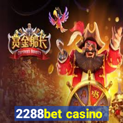 2288bet casino