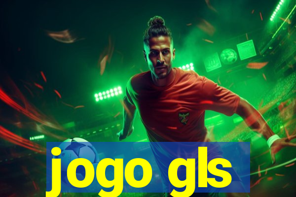 jogo gls